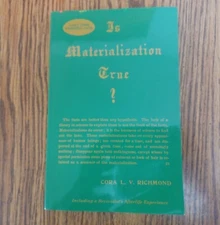 Is Materialization True?  By Cora L V Richmond