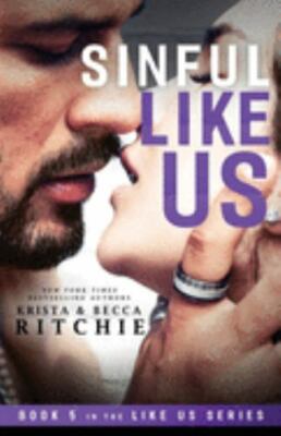 Sinful Like Us (Like Us Series: Billionaires & Bodyguards), Ritchie, Krista,Ritc