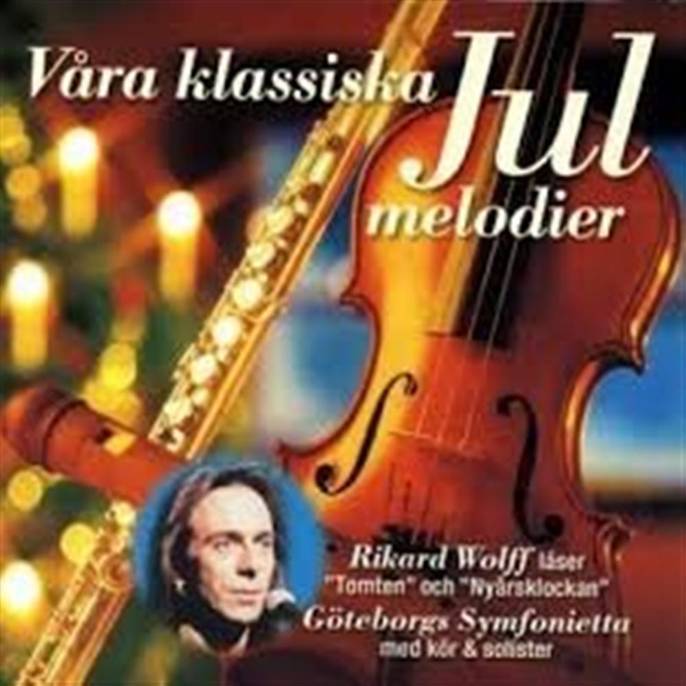 Vara Klassiska Julmelodier - Goeteborgs Symfoniette:wolff R (Audio CD)