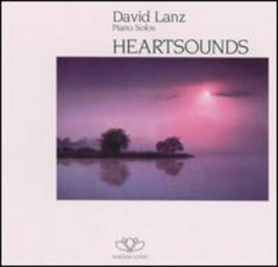 Heartsounds by David Lanz (CD, 1990)