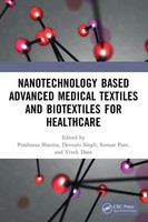 Nanotechnology Based Advanced Medical Textiles And Biotextiles For Healthcare