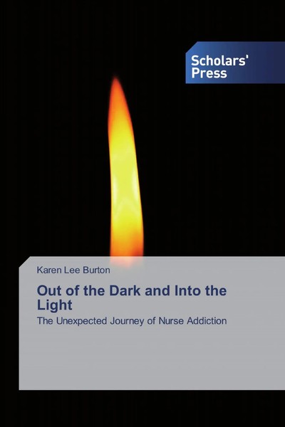 Karen Lee Burton | Out Of The Dark And Into The Light | Taschenbuch | Englisch-image