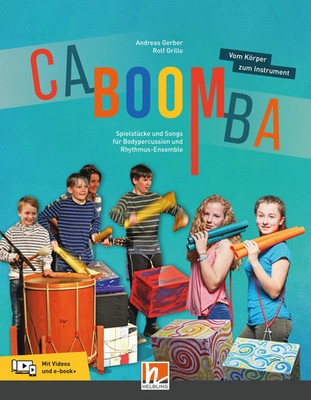 CABOOMBA. Vom Körper zum Instrument | Andreas Gerber (u. a.) | Taschenbuch