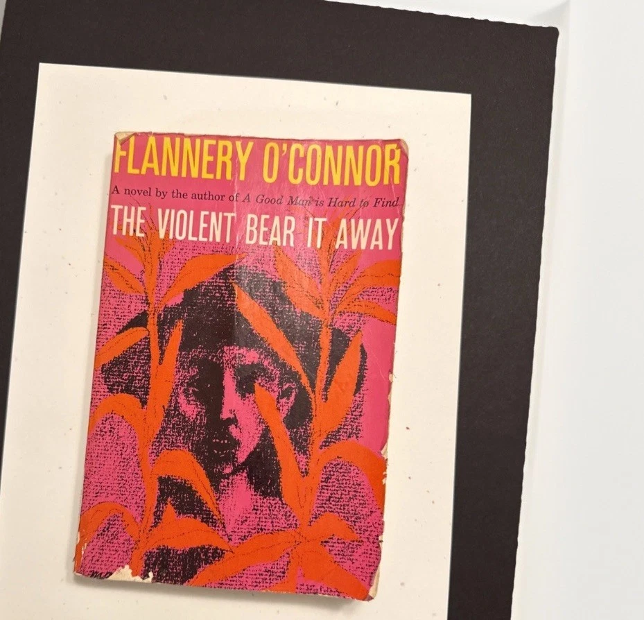 Flannery O’Connor – The Violent Bear It Away - 1987, 19th Printing - Imagem 2 de 3