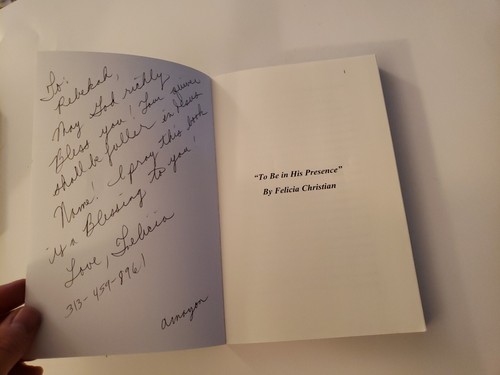 To Be In His Presence by Felicia Christian (English & Religion) Paperback SIGNED - Picture 9 of 14