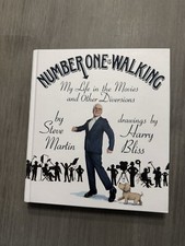 Steve Martin  & Harry Bliss Signed NUMBER ONE IS WALKING 1st Ed HC Brand New!