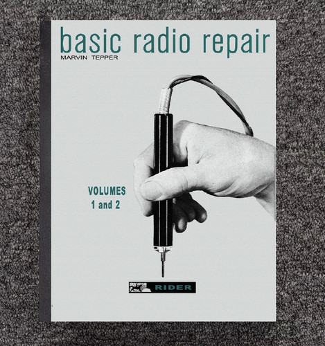 BASIC RADIO REPAIR MANUAL – Volumes 1 & 2 – Vintage Antique Servicing Info
