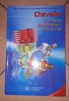 Guide du dessinateur industriel - 2003 - de André Chevalier - Photo 1/2