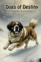 Dogs Of Destiny Fairfax Downey Taschenbuch Englisch 2023 Living Book Press