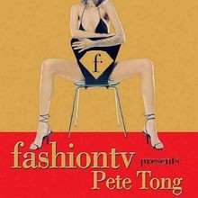 Fashion TV Presents Pete Tong von Various | CD | Zustand sehr gut