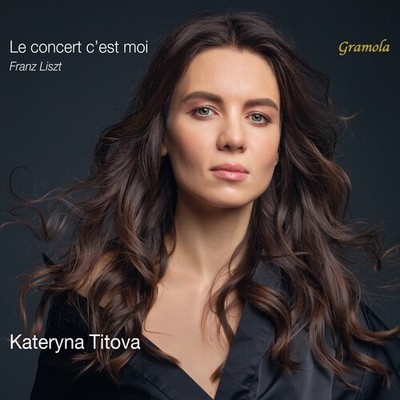 Kateryna Titova - Le concert c'est moi [New CD]