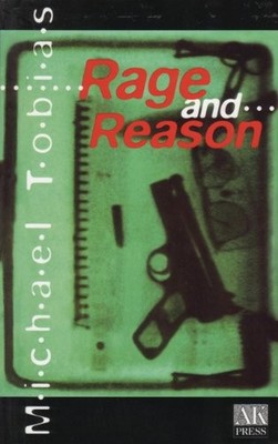 Rage and Reason: The Ultimate Animal Rights Revenge Novel,Michae