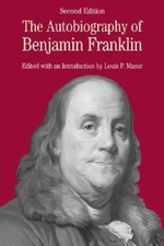 The Autobiography of Benjamin Franklin: with Related Documents (Bedford S - GOOD