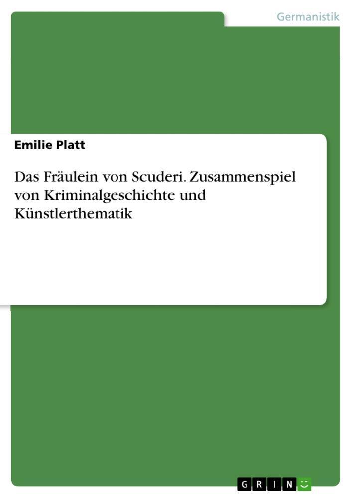 Thumbnail - Das Fräulein Von Scuderi. Zusammenspiel Von Kriminalgeschichte Und...