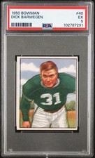 1950 BOWMAN #40 DICK BARWEGEN PSA EX 5