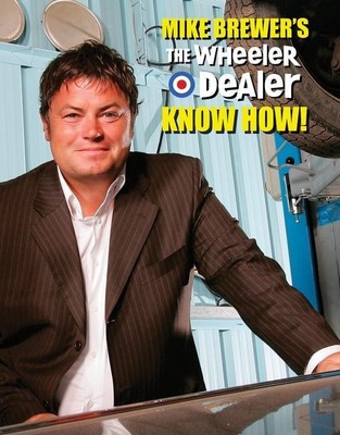 Mike Brewer's the Wheeler Dealer Know How! | Chris Randall (u. a.) | Englisch