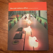 The 21st Century Office, Jeremy Myerson, Philip Ross