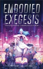 Embodied Exegesis (Paperback or Softback)