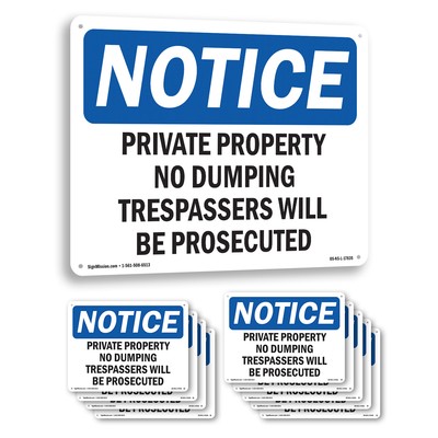 Private Property No Dumping Trespassers OSHA Notice Sign Or Decal - 5 or 10 Pack