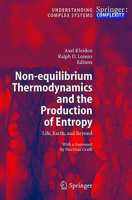 Non-equilibrium Thermodynamics and the Production of Entropy - 9783642061356