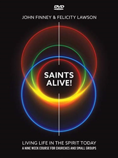Saints Alive! DVD Living Life in the Spirit Today by Felicity Lawson (DVD video)