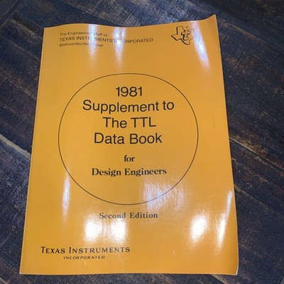 1981 Supplement to the TTL Data Book for Design Engineers, 2nd Ed, Texas Inst.