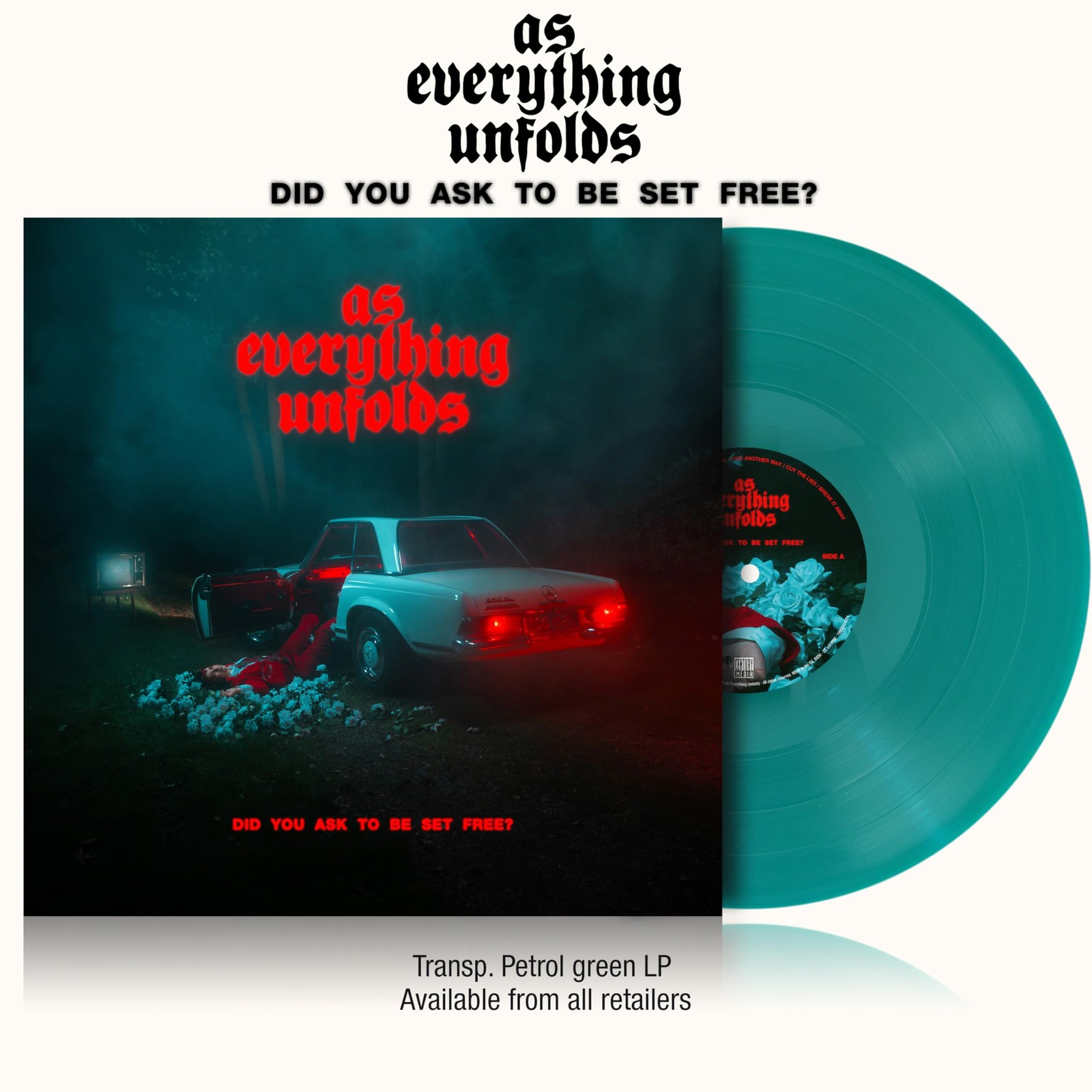 As Everything Unfolds Did You Ask To Be Set Free? LP Vinyl NEW