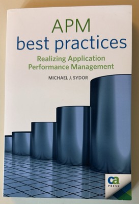 APM Best Practices: Realizing Application Performance Management