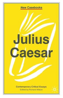 Julius Caesar by Richard Wilson (English) Paperback Book
