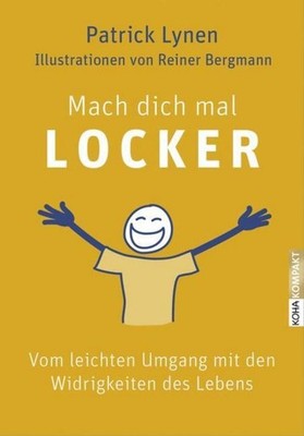 Mach dich mal locker Patrick Lynen