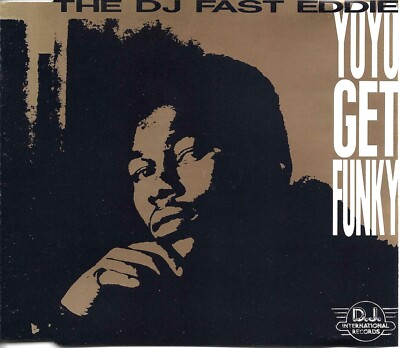 DJ FAST EDDIE Yoyo Get Funky 4 RARE MIXES CD single SEALED USA Seller 1989 yo