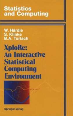 Xplore: An Interactive Statistical Computing Environment by Wolfgang Hardle: New