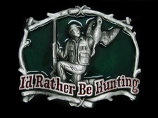 UD07106 NOS VINTAGE 1994  I'D RATHER BE HUNTING  COMMEMORATIVE BELT BUCKLE