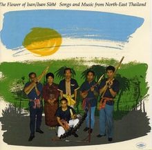 Flower of Isan, North East Thailand von Thailand von ... | CD | Zustand sehr gut