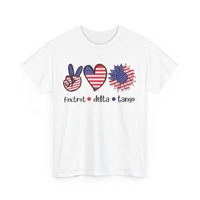 HOT Foxtrots Delta Tangos Peace Sign Hand Heart Sunflower USA Flag T-shirt