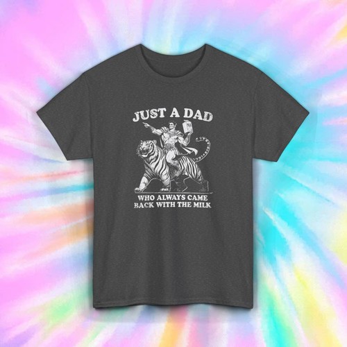 Just a Dad T-Shirt | Lustiges Always Came Back with the Milk Grafik Tee | S-5XL - Bild 5 von 7