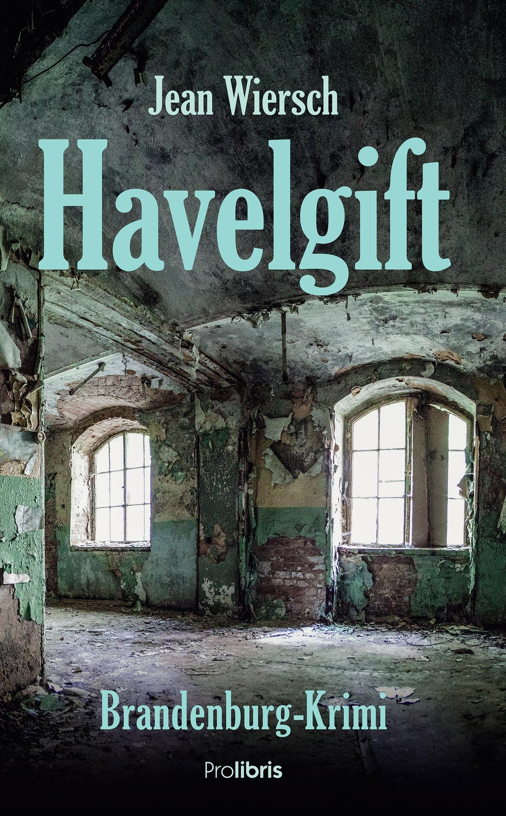Jean Wiersch | Havelgift | Taschenbuch | Deutsch (2017) |