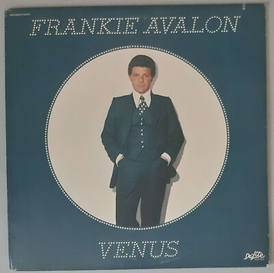 Frankie Avalon   ''Venus'' (De-Lite Records   DEP-2020)