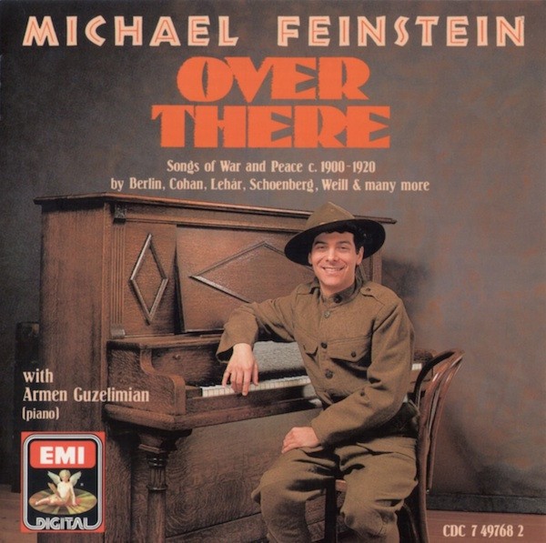 MICHAREL FEINSTEIN - OVER THERE: SONGS OF WAR AND PEACE CD -U.S. IMPORT EMI 1989