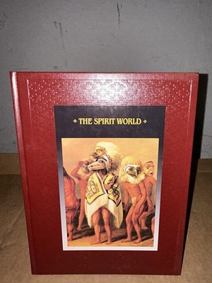 1993 The Spirit World, (American Indians Library) Time-Life Books