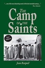 THE CAMP OF THE SAINTS By Jean Raspail
