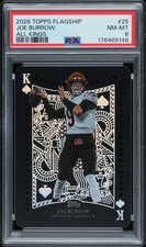2026 TOPPS FLAGSHIP ALL KINGS #25 JOE BURROW PSA 8