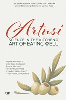Pellegrino Artusi | Science In The Kitchen And The Art of Eating Well | Buch