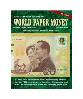 Standard Catalog of World Paper Money, Vol.3 : Modern Issues 1961-2001, Bruce, C
