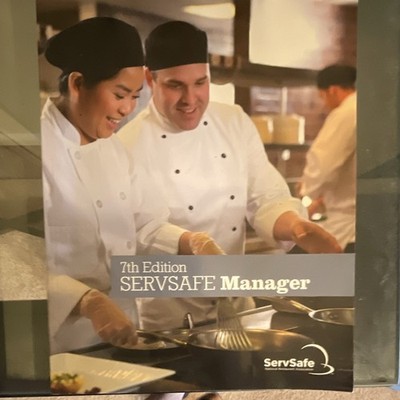 ServSafe Manager 7th Edition Study Guide Book (2013) National Restaurant Assoc.