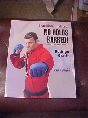 No Holds Barred Fighting: The Book Of Essential Submissions