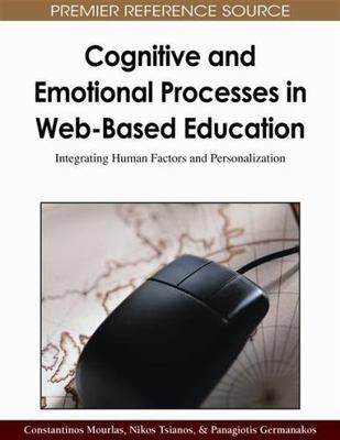 Cognitive and Emotional Processes in Web-Based Education: Integrating Human...