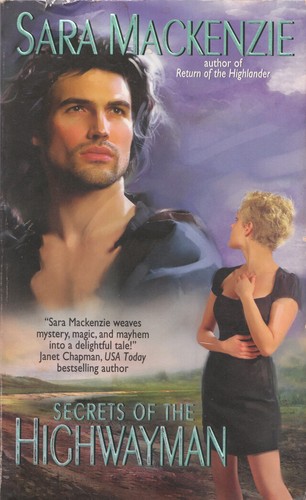Secrets of the Highwayman by Sara Mackenzie (Immortal Warriors) 2006 Pb - Imagen 11 de 12