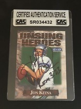 JON KITNA 1999 FLEER TRADITION UNSUNG HEROES SIGNED AUTO CARD CAS CERTIFIED