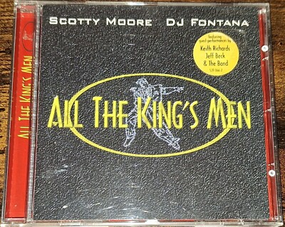 SCOTTY MOORE DJ FONTANA feat Keith Richards J. Beck u.a.- ALL THE KING'S MEN  CD